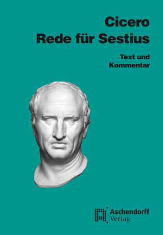 Cicero: Rede f&uuml;r Sestius