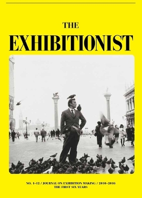 The Exhibitionist: Journal on Exhibition Making
