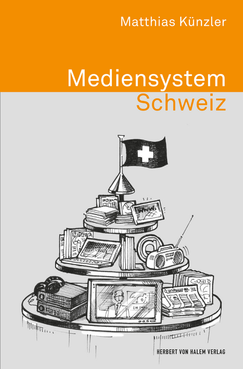 Mediensystem Schweiz - Matthias Künzler