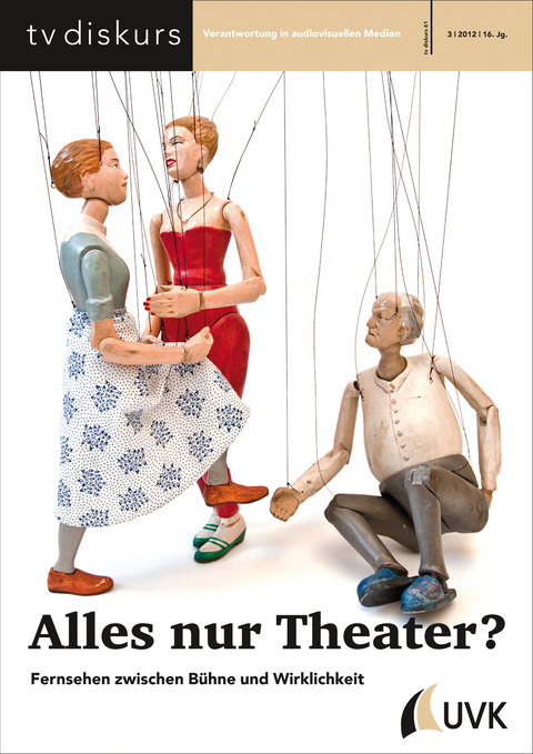 Alles nur Theater? - 