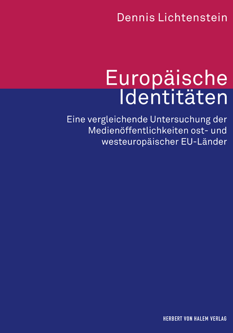 Europ&auml;ische Identit&auml;ten - Dennis Lichtenstein