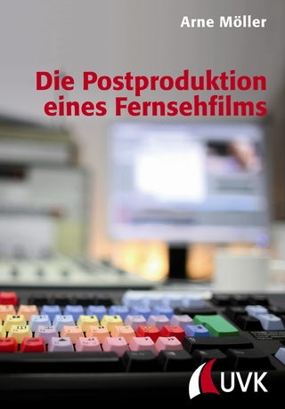 Die Postproduktion eines Fernsehfilms