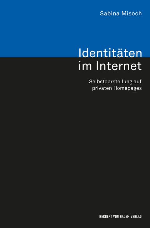 Identitäten im Internet - Sabina Misoch