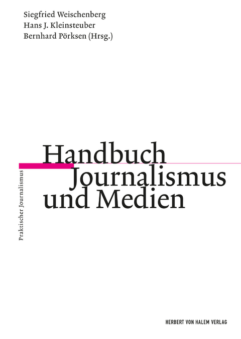 Handbuch Journalismus und Medien - 