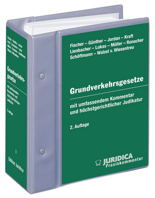 Die Grundverkehrsgesetze der österreichischen Bundesländer inkl. 32. Erg.-Lfg.
