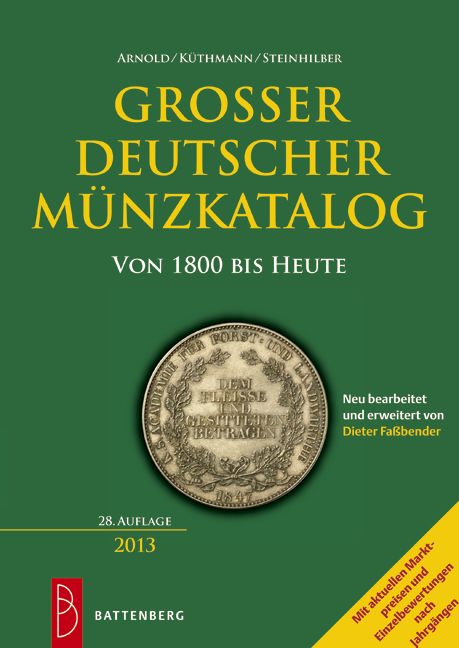 Gro&szlig;er deutscher M&uuml;nzkatalog von 1800 bis heute - Paul Arnold, Harald K&uuml;thmann, Dirk Steinhilber