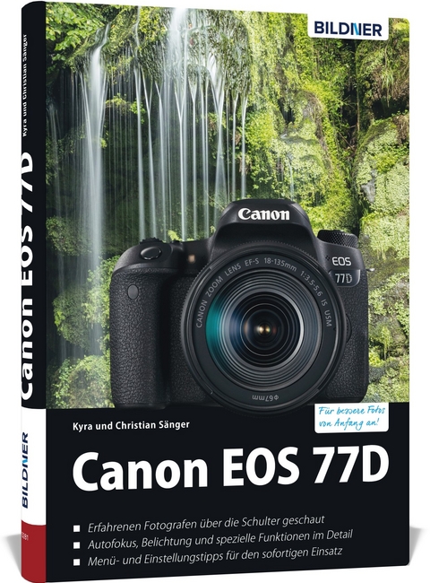 Canon EOS 77D - Kyra S&auml;nger, Christian S&auml;nger