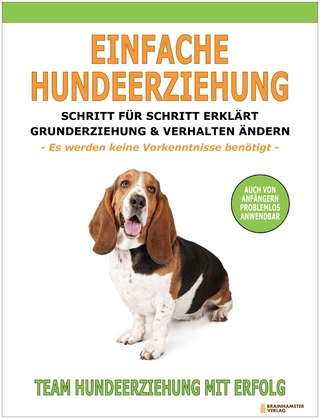 Einfache Hundeerziehung