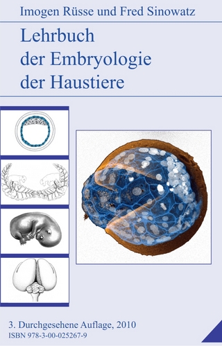 Lehrbuch der Embryologie der Haustiere