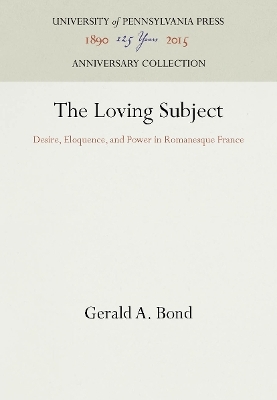 The Loving Subject - Gerald A. Bond