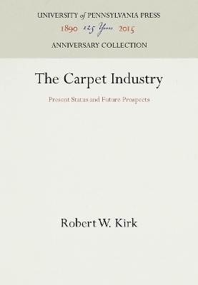 The Carpet Industry
