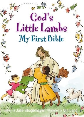 God's Little Lambs, My First Bible - Julie Stiegemeyer
