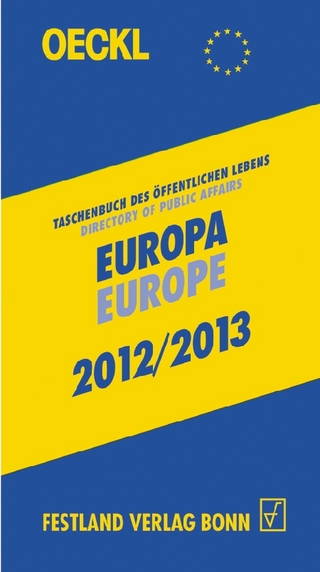 OECKL. Taschenbuch Öffentlichen Lebens – Europa 2012/2013 - Buchausgabe, 17. Jahrgang