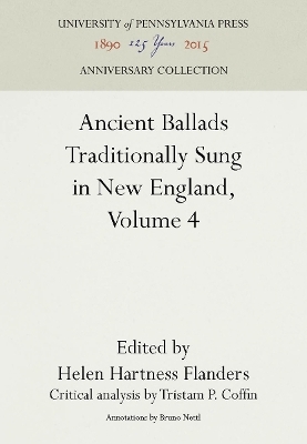 Ancient Ballads Traditionally Sung in New England, Volume 4 - 