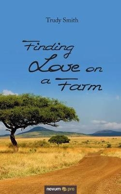 Finding Love on a Farm