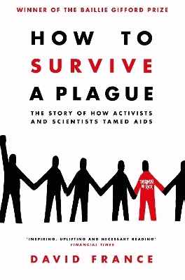 How to Survive a Plague - David France