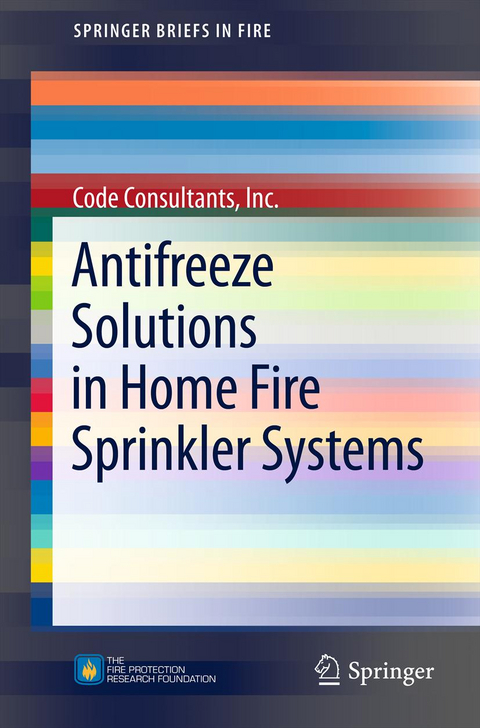 Antifreeze Solutions in Home Fire Sprinkler Systems - Inc. Consultants  Code