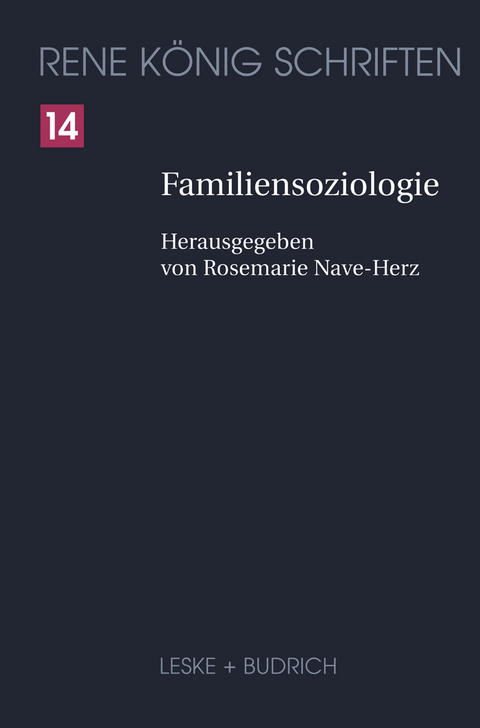 Familiensoziologie - Ren&eacute; K&ouml;nig