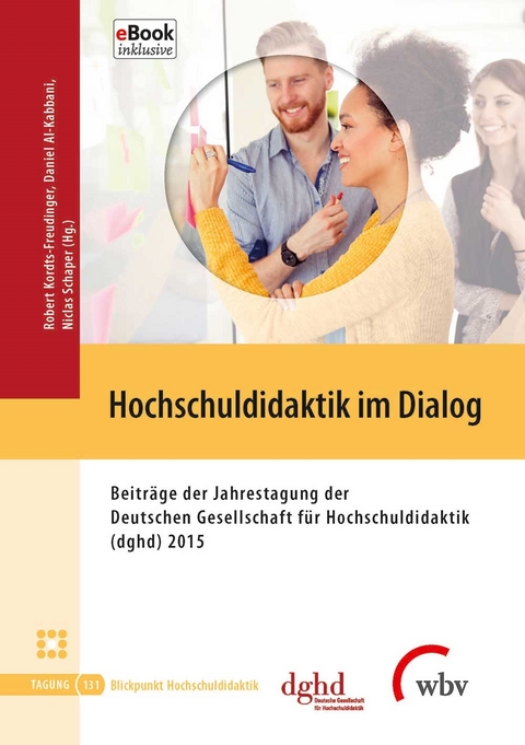 Hochschuldidaktik im Dialog - 