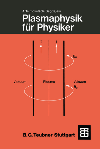 Plasmaphysik für Physiker