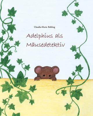 Adelphius als Mäusedetektiv