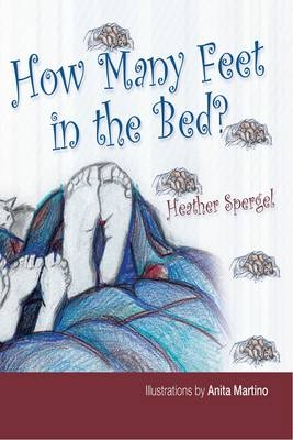 How Many Feet in the Bed - Heather Spergel