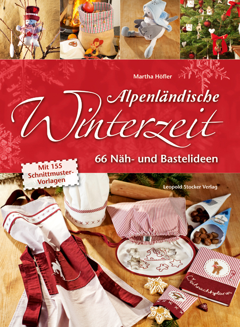 Alpenl&auml;ndische Winterzeit - Martha H&ouml;fler