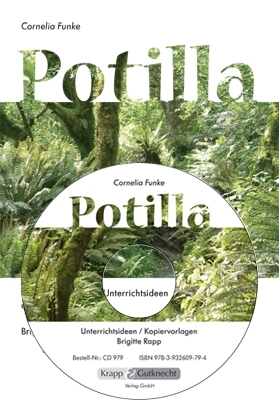 Potilla &ndash; Cornelia Funke &ndash; Materialien-CD - Brigitte Rapp