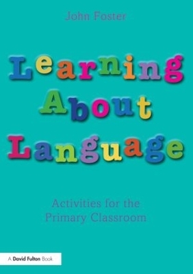 Learning about Language - John Foster