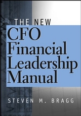 The New CFO Financial Leadership Manual - Steven M. Bragg