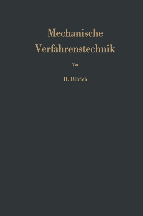 Mechanische Verfahrenstechnik - Hansj&uuml;rgen Ullrich