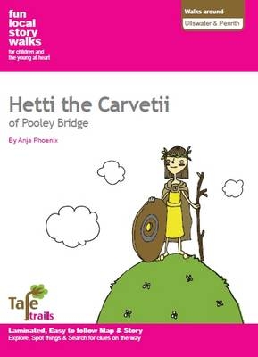 Walks Around Ullswater and Penrith: Fun, Local Story Walks for Children and the Young at Heart