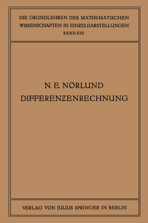 Vorlesungen &uuml;ber Differenzenrechnung - Niels Erik N&ouml;rlund
