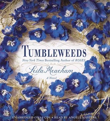 Tumbleweeds - Leila Meacham