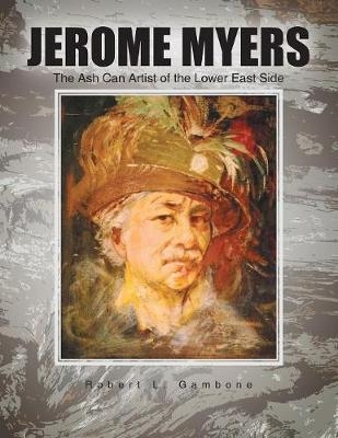 Jerome Myers - Robert L Gambone