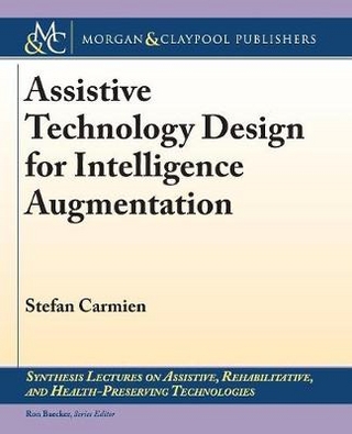 Assistive Technology Design for Intelligence Augmentation