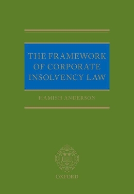 The Framework of Corporate Insolvency Law