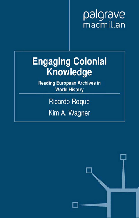 Engaging Colonial Knowledge - 