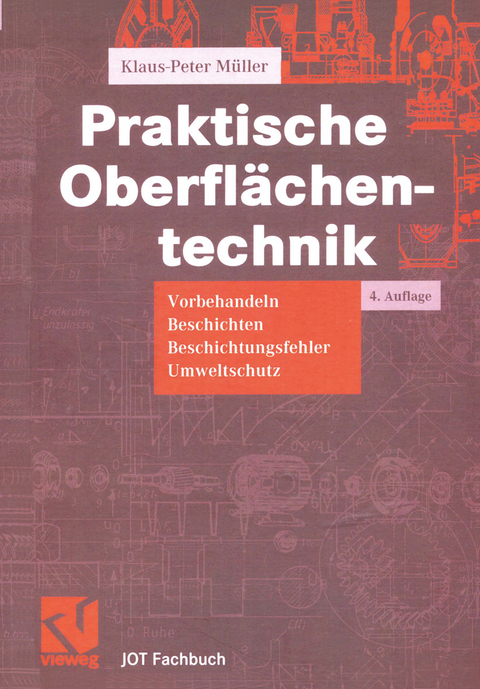 Praktische Oberfl&auml;chentechnik - Klaus-Peter M&uuml;ller