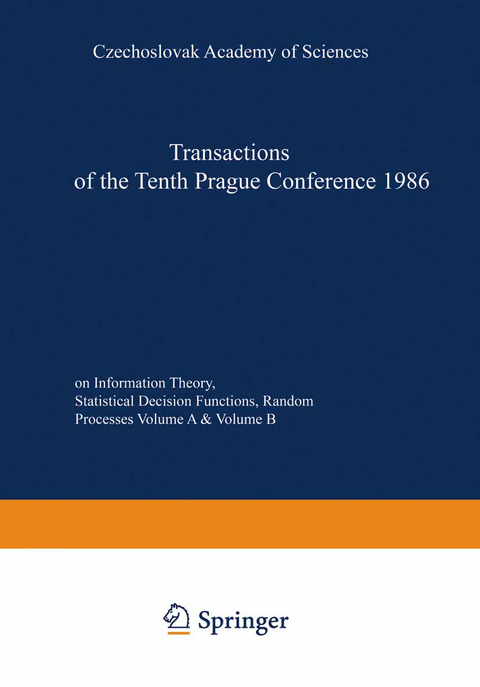 Transactions of the Tenth Prague Conference on Information Theory, Statistical Decision Functions, Random Processes - 