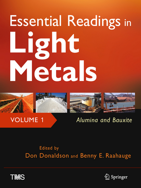 Essential Readings in Light Metals, Volume 1, Alumina and Bauxite - 