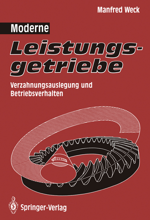 Moderne Leistungsgetriebe - Manfred Weck