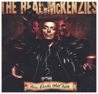 Two Devils Will Talk, 1 Audio-CD -  Real McKenzies