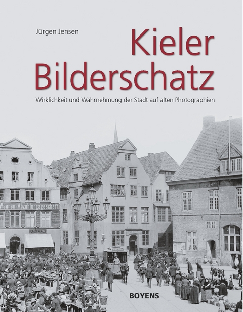 Kieler Bilderschatz - J&uuml;rgen Jensen