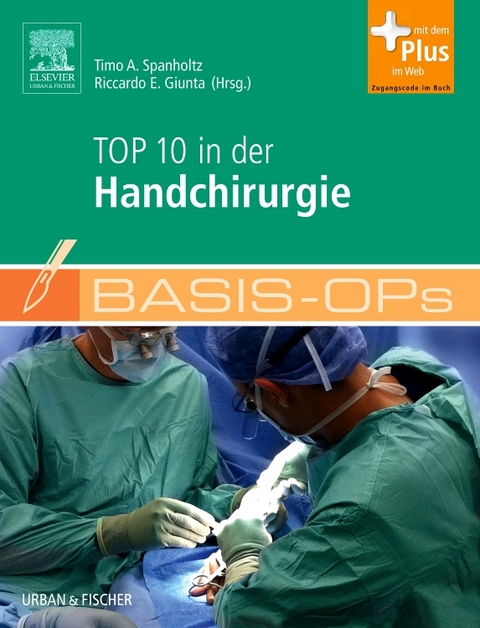 Basis-OPs &ndash; Top 10 in der Handchirurgie - 
