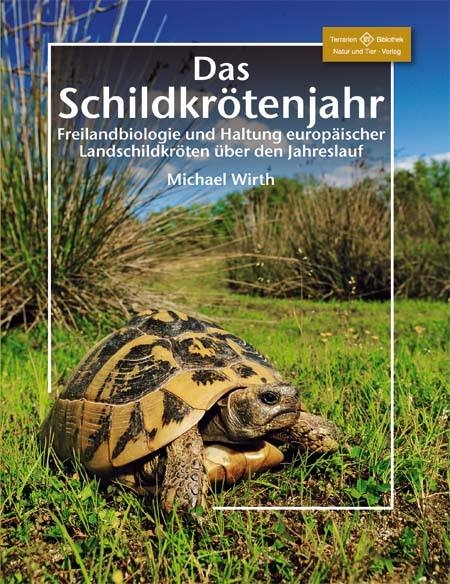 Das Schildkr&ouml;tenjahr - Michael Wirth
