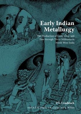 Early Indian Metallurgy - Paul Craddock