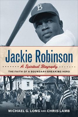 Jackie Robinson - Michael G. Long, Chris Lamb