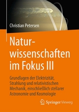 Naturwissenschaften im Fokus III - Christian Petersen