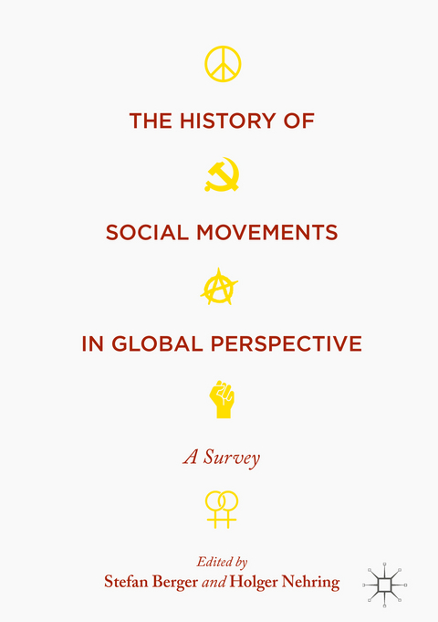 The History of Social Movements in Global Perspective - 